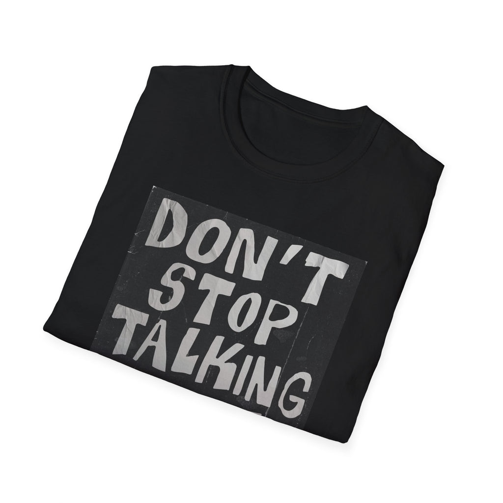 Don't Stop Talking About Palestine Unisex T-Shirt